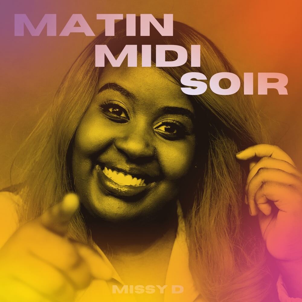 Cover art for Matin midi soir by Missy D
