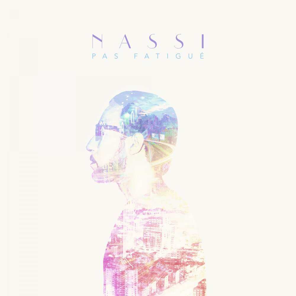 Cover art for “Pas fatigué” by Nassi